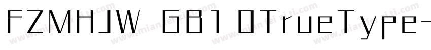 FZMHJW  GB1 0TrueType字体转换